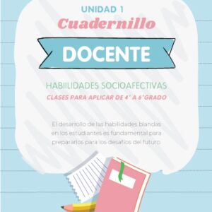 EMOCIONES en el Aula – Cuadernillo para 4° a 6° grado